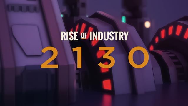Rise of Industry: 2130