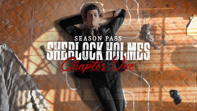 Sherlock Holmes Chapter One Season Pass