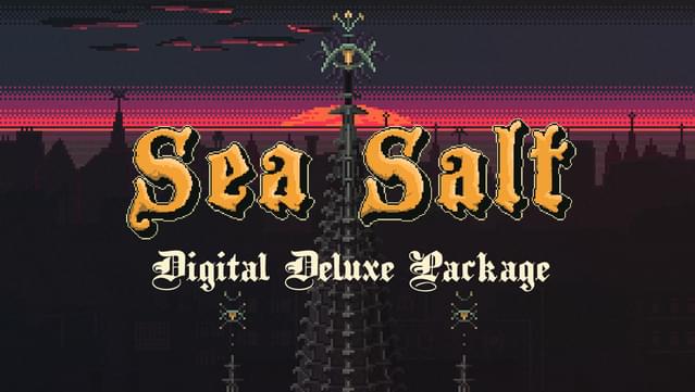 Sea Salt - Digital Deluxe Package