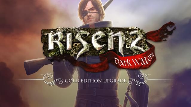 Risen 2: Dark Waters Gold Edition Upgrade