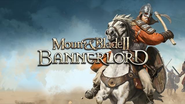 Mount & Blade II: Bannerlord