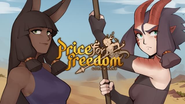 Price for Freedom: Gold and Sand