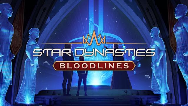 Star Dynasties Bloodlines