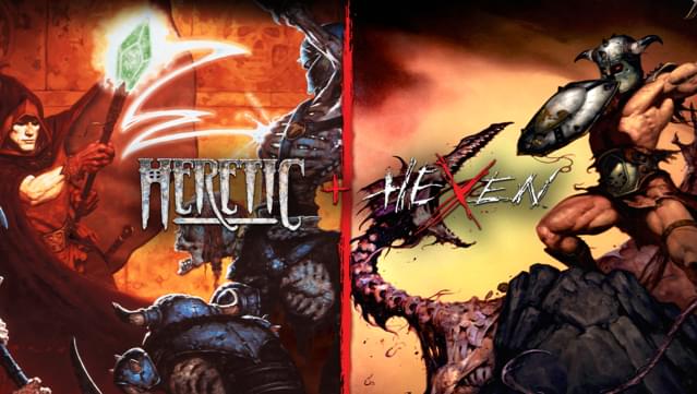 Heretic + Hexen