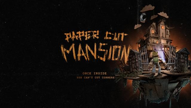 Paper Cut Mansion