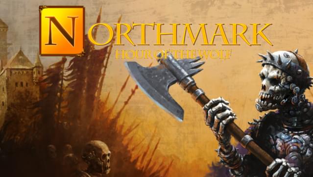 Northmark: Hour of the Wolf