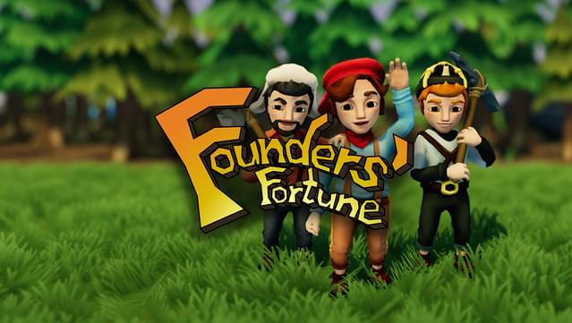 Founders' Fortune