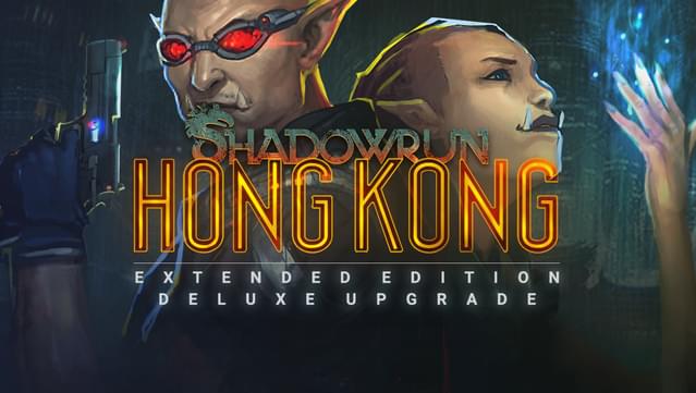 Shadowrun Hong Kong - Extended Edition Deluxe Upgrade