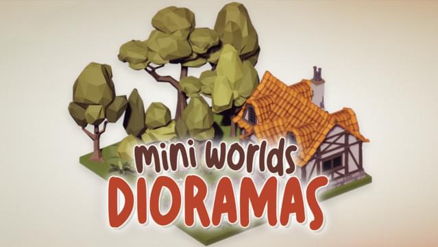 Mini Worlds Dioramas