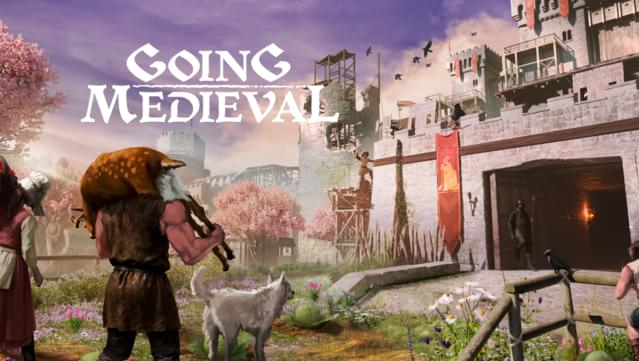 Going Medieval