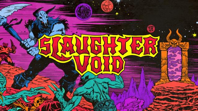 Slaughter Void