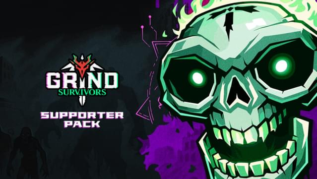 Grind Survivors: Supporter Pack