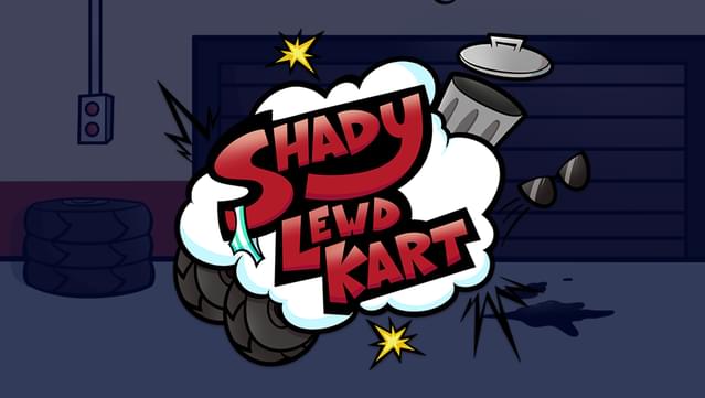 Shady Lewd Kart
