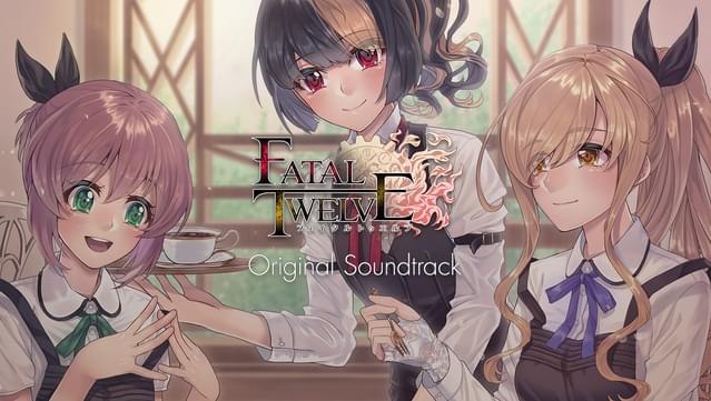 Fatal Twelve Original Soundtrack