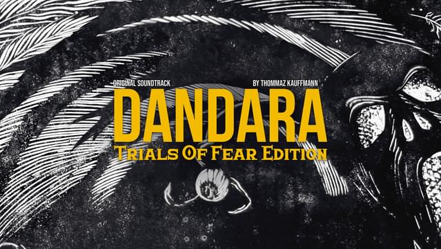 Dandara: Trials of Fear Edition Soundtrack
