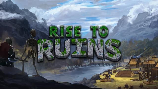 Rise to Ruins