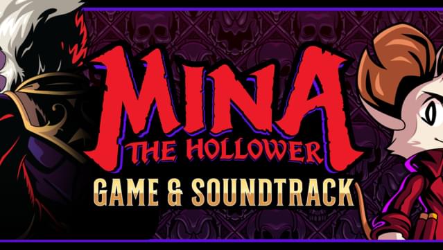 Mina the Hollower & Soundtrack Bundle