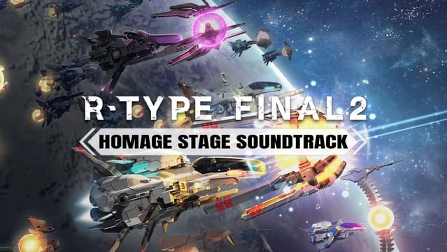 R-Type Final 2 - Homage Stage Soundtrack