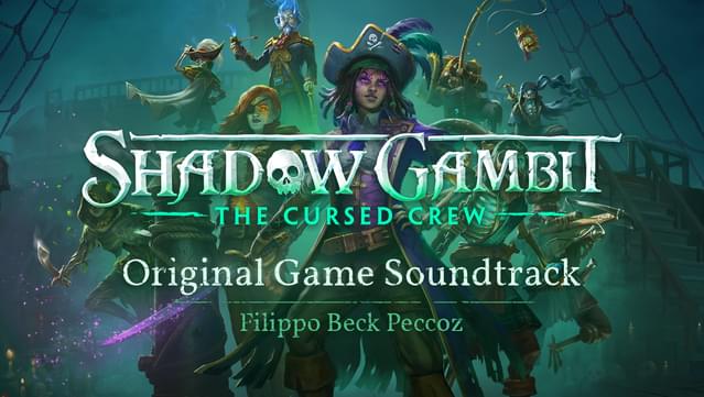 Shadow Gambit: The Cursed Crew - Original Game Soundtrack