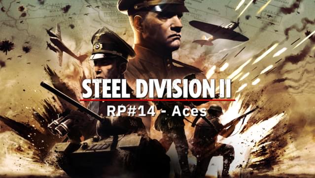 Steel Division 2 - Reinforcement Pack #14 - Aces