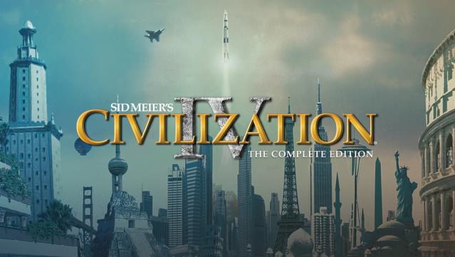 Sid Meier's Civilization IV®: The Complete Edition