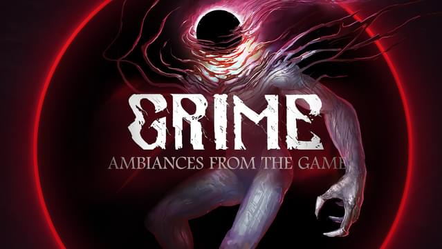 GRIME - Score