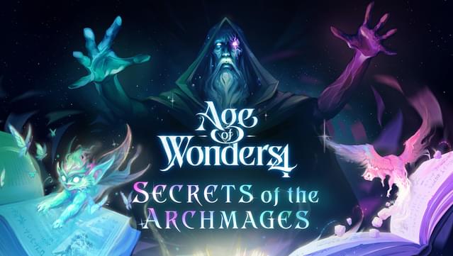 Age of Wonders 4: Secrets of the Archmages