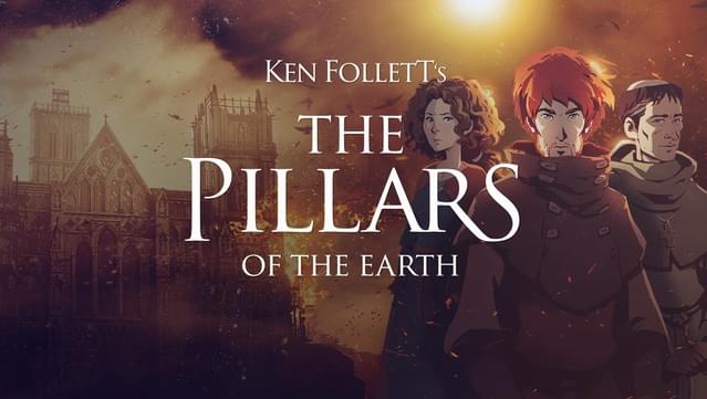 Ken Follett’s The Pillars of the Earth