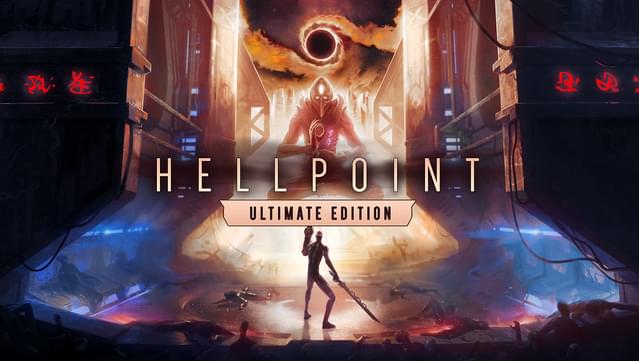 Hellpoint - Ultimate Edition
