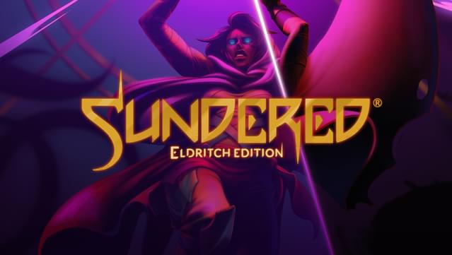 Sundered®: Eldritch Edition