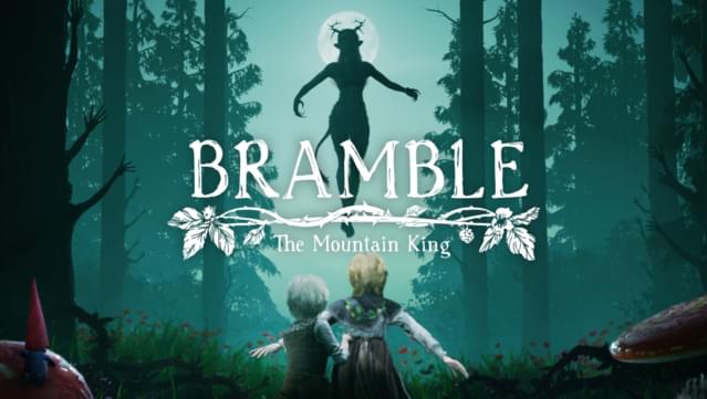 Bramble: The Mountain King Soundtrack