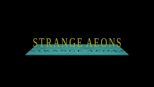 Strange Aeons