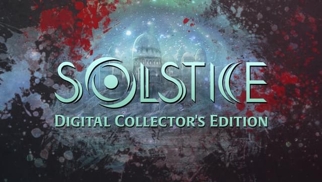 Solstice - Digital Collector's Edition