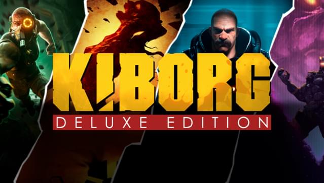 KIBORG Deluxe Edition
