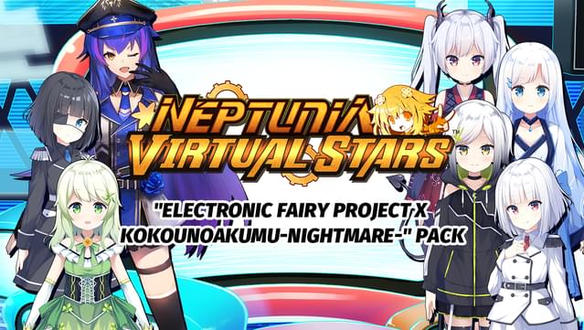 Neptunia Virtual Stars - Electronic Fairy Project x Kokounoakumu-Nightmare- Pack