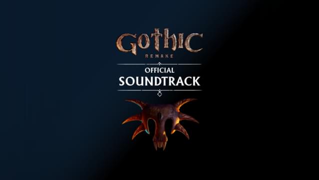 Gothic 1 Remake - Official Soundtrack