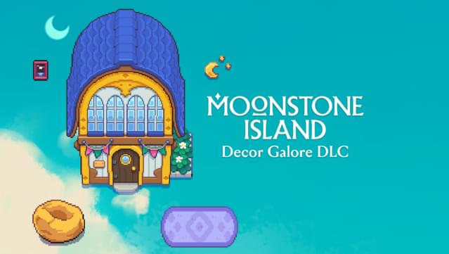 Moonstone Island Decor Galore DLC Pack