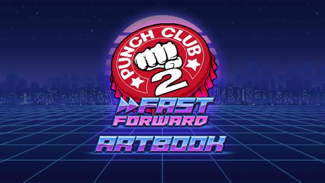 Punch Club 2: Fast Forward - Artbook and Comic Book screenshot 0