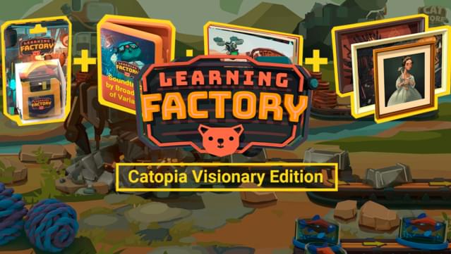 Learning Factory Catopia Visionary Edition