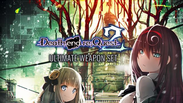 Death end re;Quest 2 - Ultimate Weapon Set