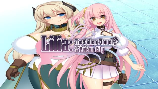 Lilia: The Fallen Flower in the Prison City