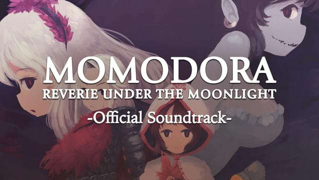 Momodora: Reverie Under the Moonlight OST