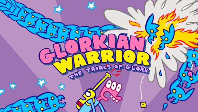Glorkian Warrior: The Trials of Glork