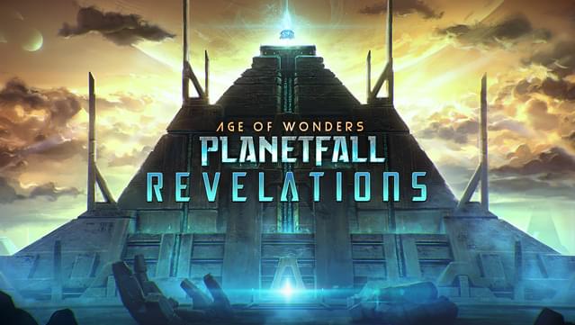 Age of Wonders: Planetfall - Revelations
