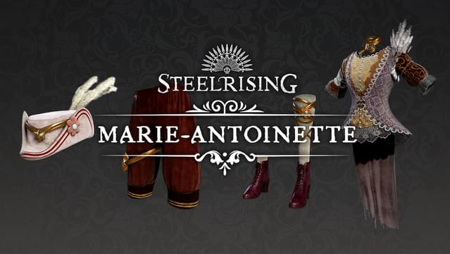Steelrising - Marie Antoinette Pack
