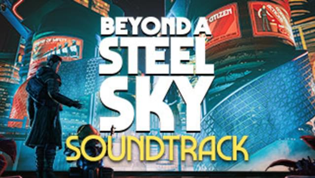 Beyond a Steel Sky Soundtrack screenshot 0