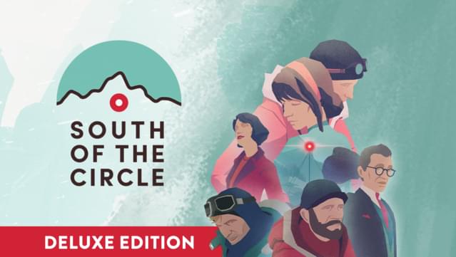 South of the Circle: Deluxe Edition