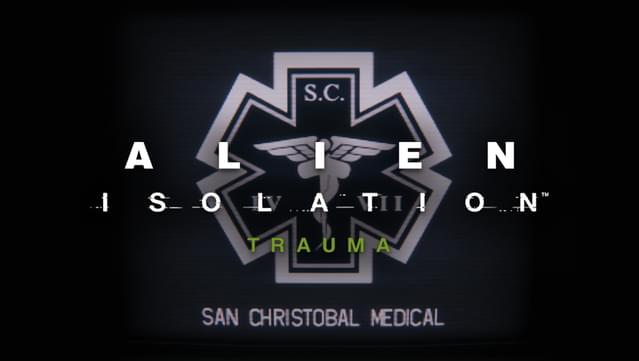 Alien: Isolation - Trauma