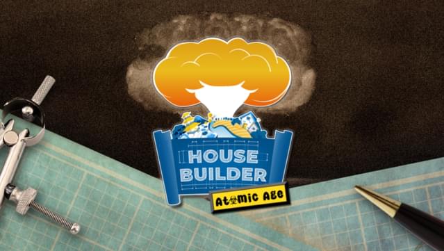 House Builder - The Atomic Age DLC