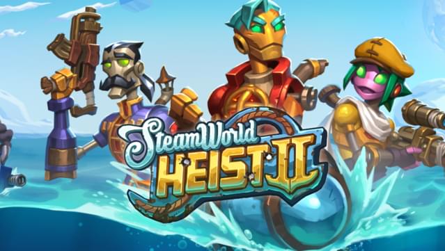 SteamWorld Heist II